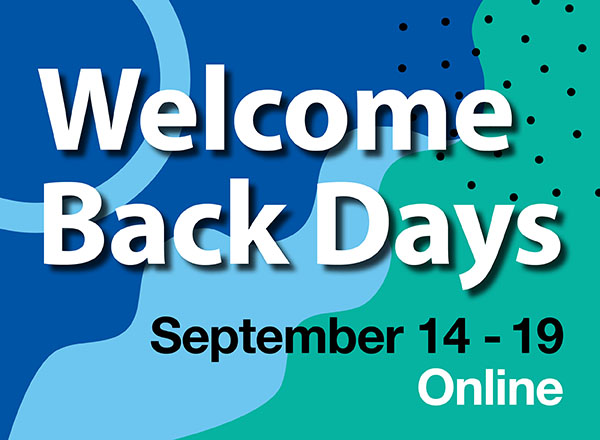 Welcome Back Days on colorful background