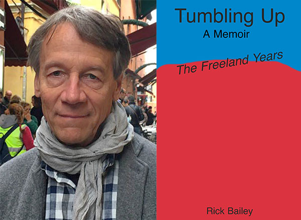 A headshot of Rick Bailey and his book cover for Tumbling Up.