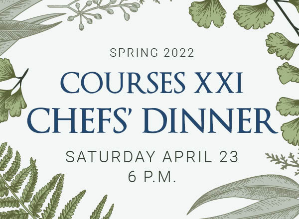 Courses XXI (21) Chefs' Dinner graphic