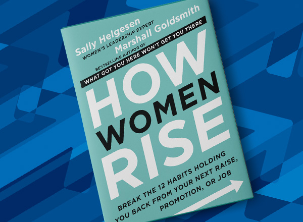 ACE book club selection, "How Women Rise".