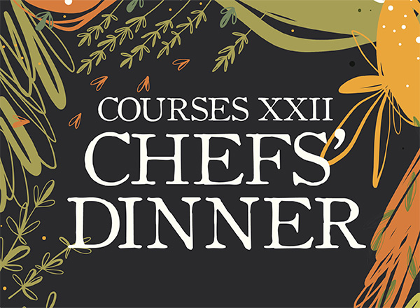 Courses XXII Chefs' Dinner invite graphic. 