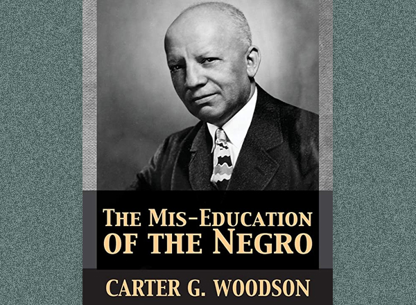 Book cover: the Mis-Education of the Negro