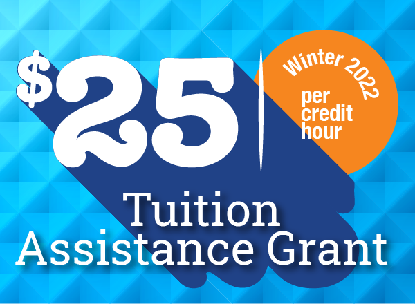 $25 tuition assistance grant promotion