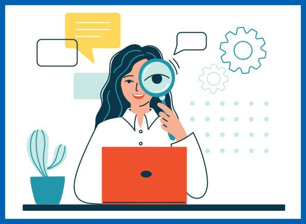 Illustration of a woman in front of a computer with a magnifying glass, looking at the screen.