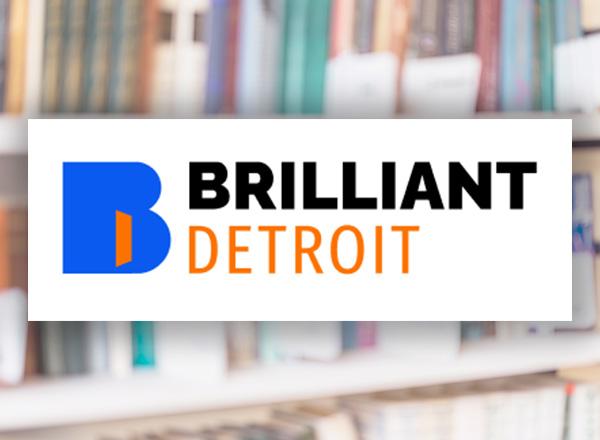 Brilliant Detroit logo with blurred books in the background.