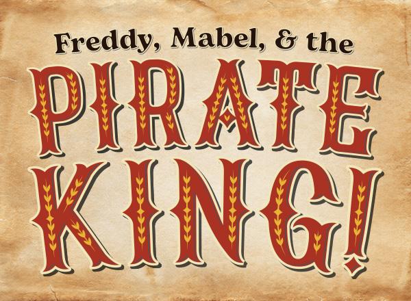 Freddy, Mabel, & the Pirate King title graphic 