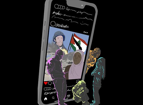 Olivia Draus cover illustration of a large cellphone with a photo of the Palestine flag and war, with people standing around the phone.