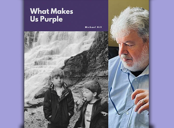 What Makes Us Purple book cover, and to the right, Dr. Mike Hill. 