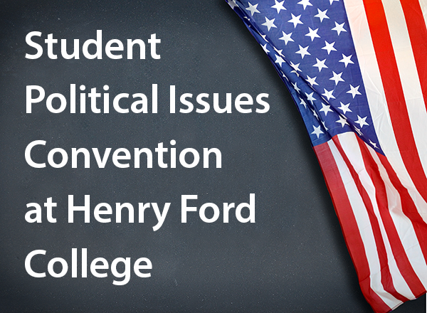 Student Political Issues Convention text on board next to American flag