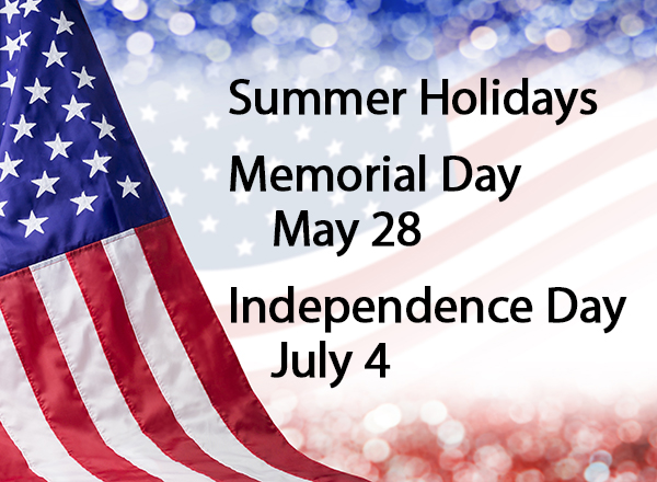 U.S. Flag background with text overlay: Summer Holidays, Memorial Day and Independence Day
